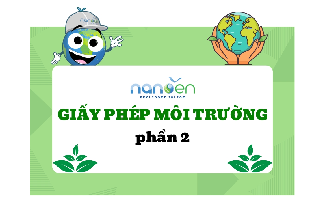 Giấy phép môi trường, hồ sơ đề nghị cấp giấy phép môi trường, nội dung Giấy phép môi trường;